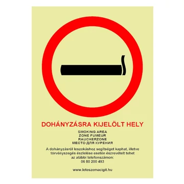Dohányzásra kijelölt hely utánvilágító tábla
