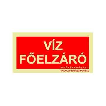 Víz főelzáró utánvilágító tábla