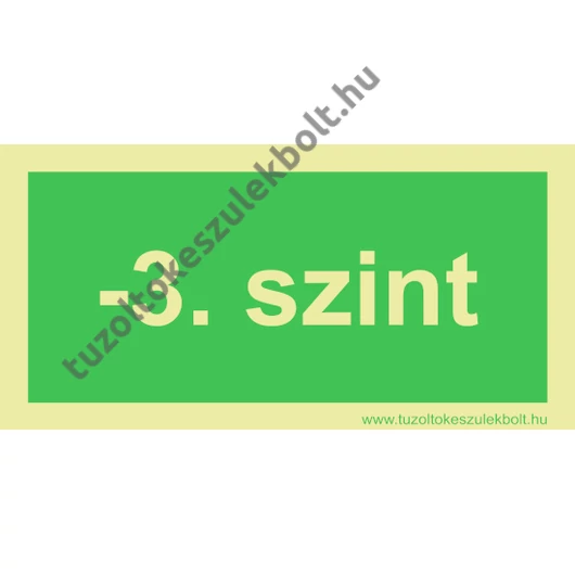 -3 szint utánvilágító tábla