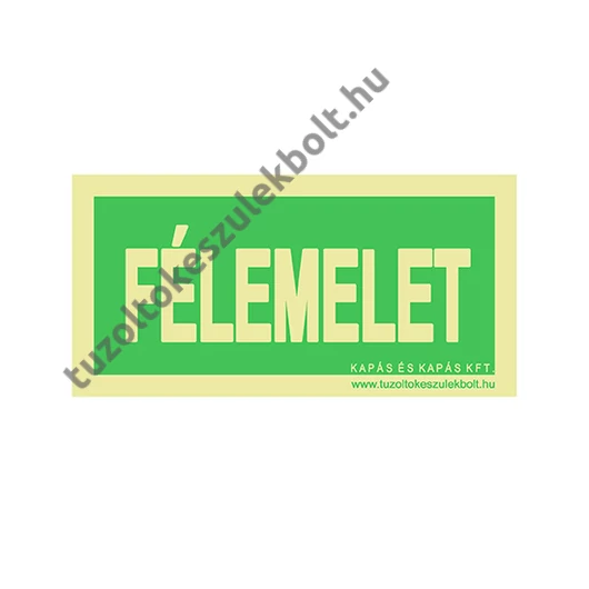 Félemelet utánvilágító tábla