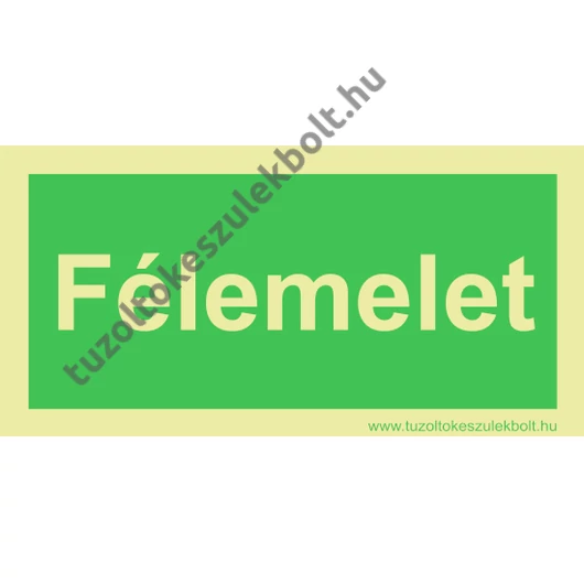 Félemelet utánvilágító tábla