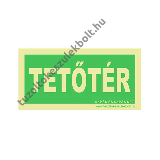 Tetőtér utánvilágító tábla
