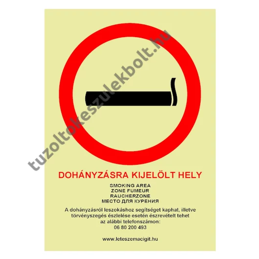 Dohányzásra kijelölt hely utánvilágító tábla