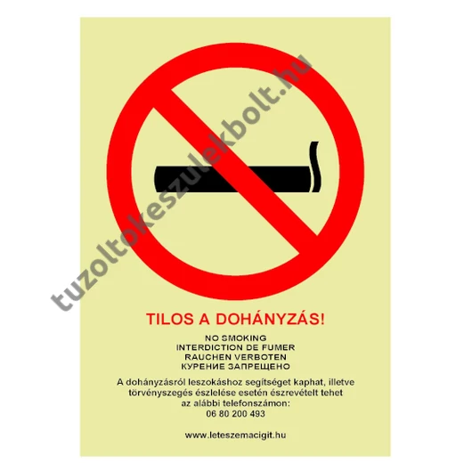 Tilos a dohányzás! utánvilágító tábla