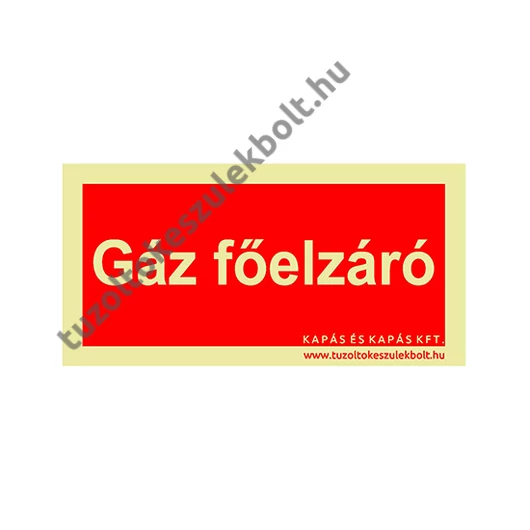 Gáz főelzáró utánvilágító tábla